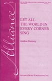 Let All the World in Every Corner Sing SSA choral sheet music cover